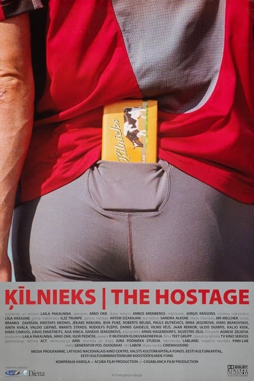 Ķīlnieksのポスター