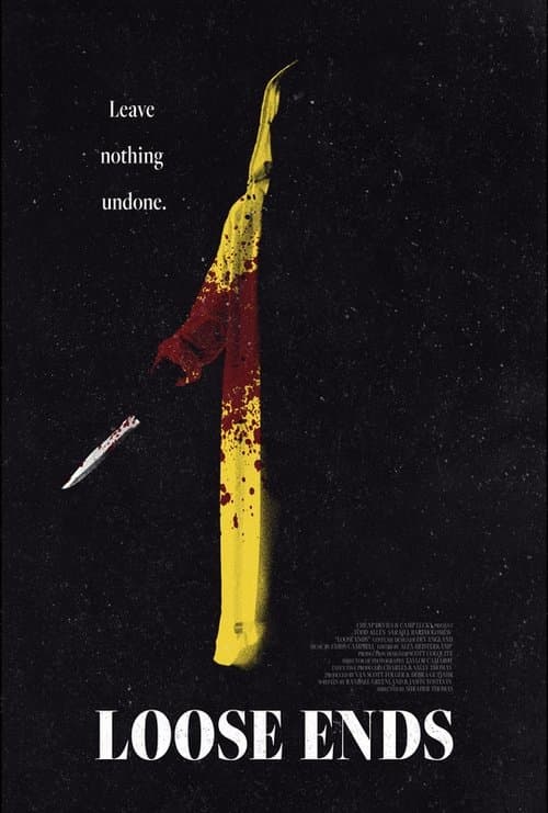 Loose Endsのポスター