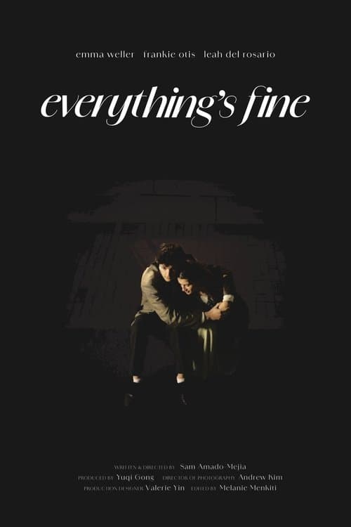 Everything's Fineのポスター