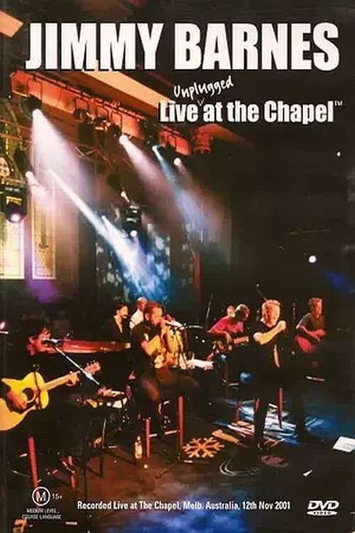 Jimmy Barnes: Live At The Chapelのポスター