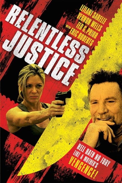 Relentless Justiceのポスター