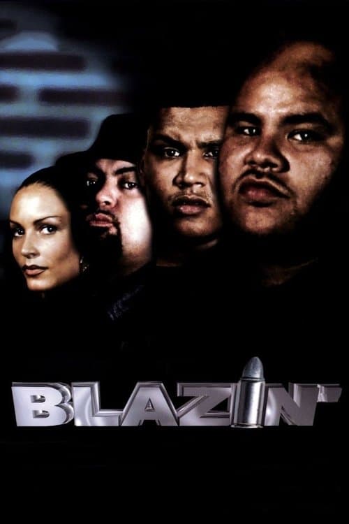 Blazin'のポスター