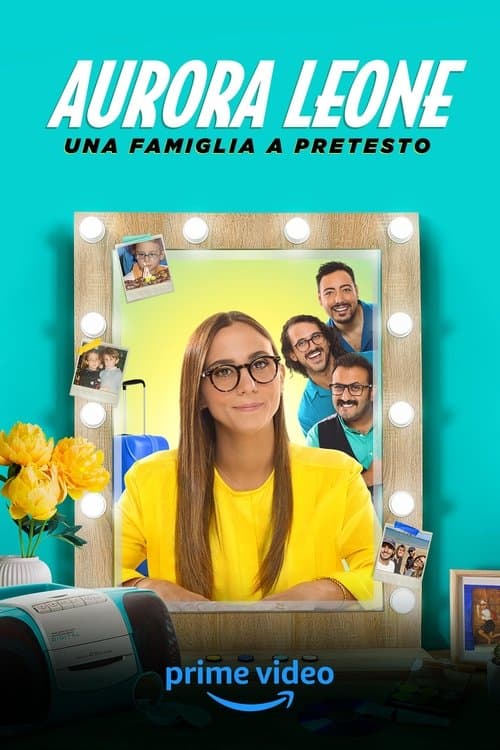 Aurora Leone - Una famiglia a pretestoのポスター