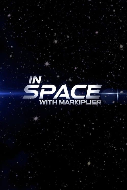 In Space with Markiplierのポスター