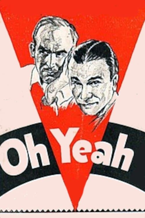 Oh, Yeah!のポスター