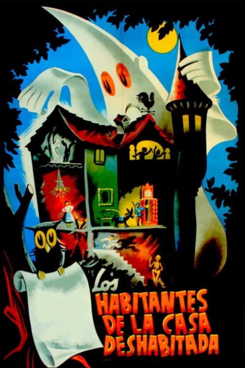 Los habitantes de la casa deshabitadaのポスター