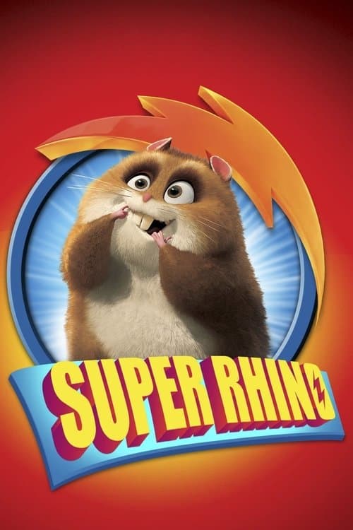 Super Rhinoのポスター