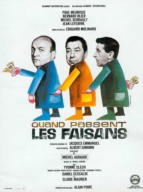 Quand passent les faisansのポスター