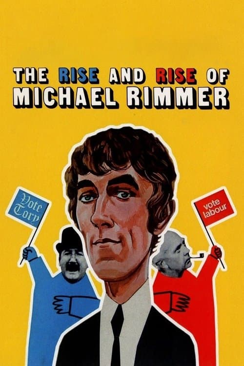 The Rise and Rise of Michael Rimmerのポスター