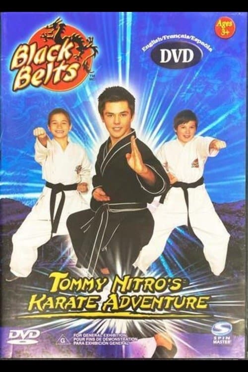 Black Belts: Tommy Nitro's Karate Adventureのポスター
