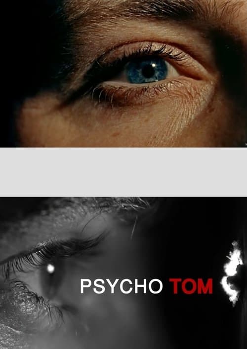 Psycho Tomのポスター