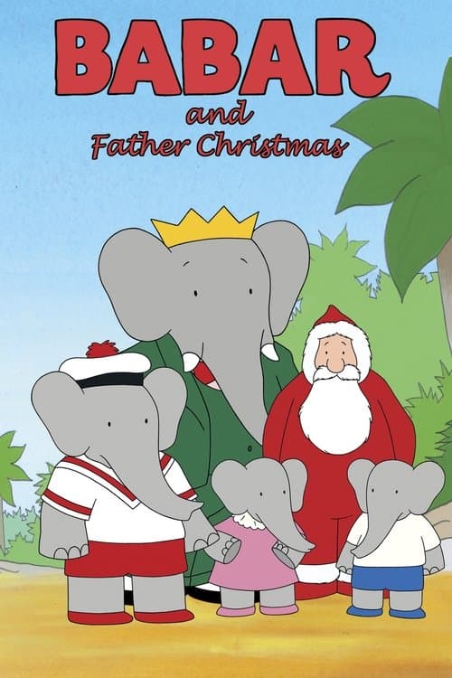 Babar and Father Christmasのポスター