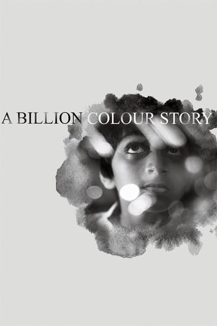A Billion Colour Storyのポスター