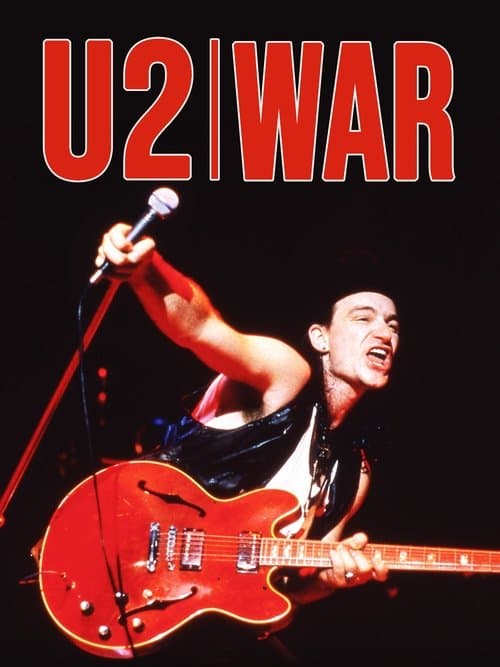 U2: War - The Ultimate Critical Reviewのポスター