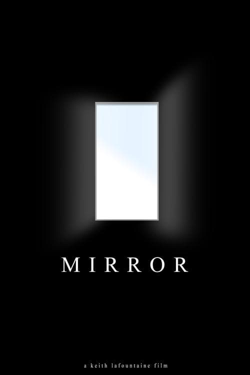 Mirrorのポスター