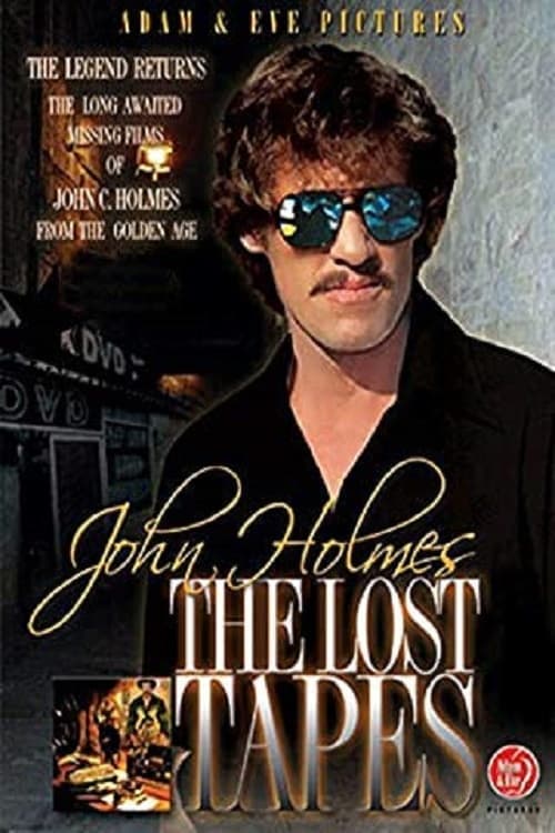 John Holmes: The Lost Tapesのポスター