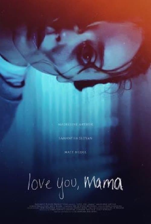 Love You, Mamaのポスター
