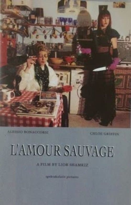 L'amour sauvageのポスター