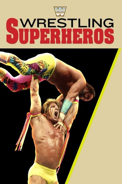 Wrestling Superheroesのポスター