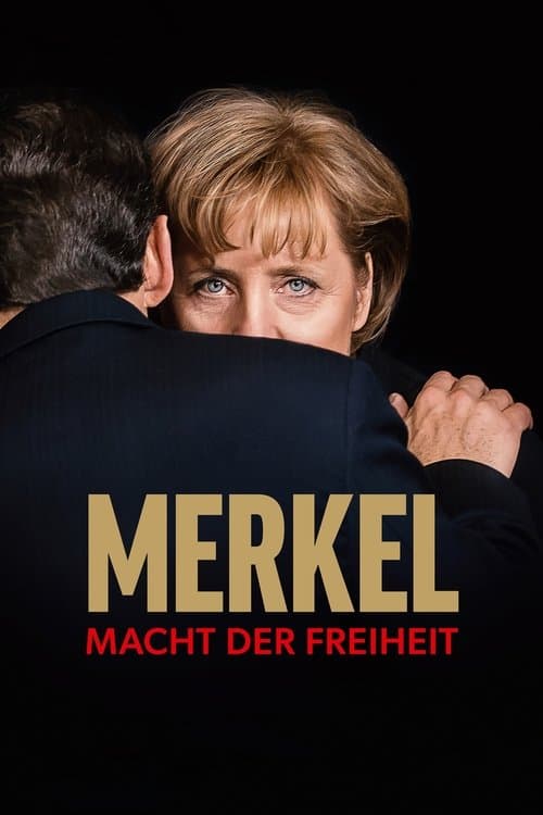 Merkel – Macht der Freiheitのポスター