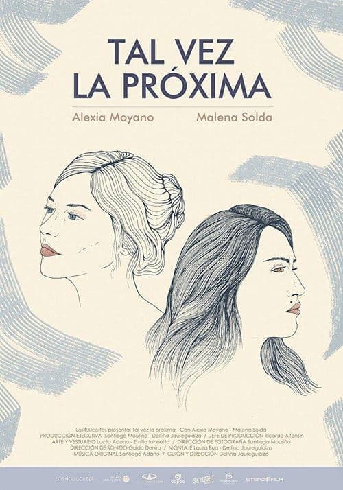 Tal vez la próximaのポスター