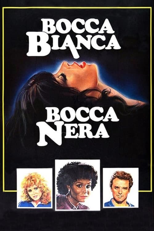 Bocca bianca, bocca neraのポスター