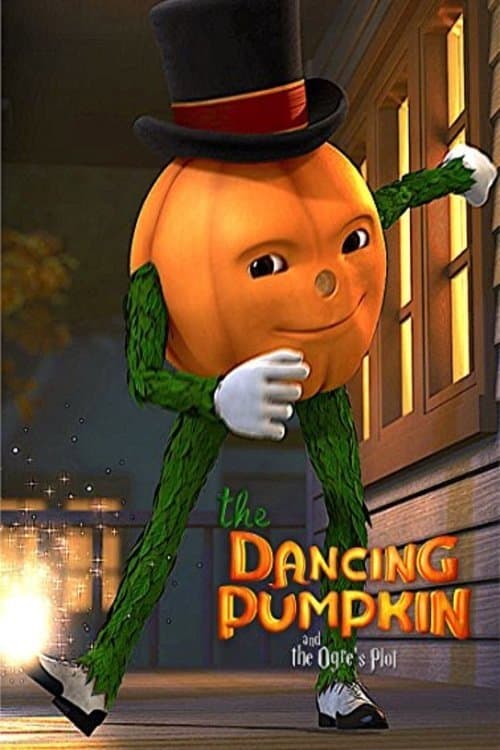 The Dancing Pumpkin and the Ogre's Plotのポスター