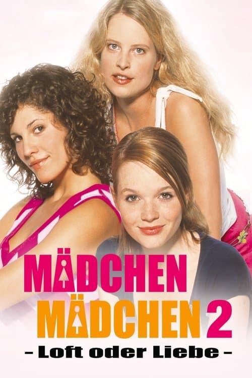 Mädchen Mädchen 2のポスター
