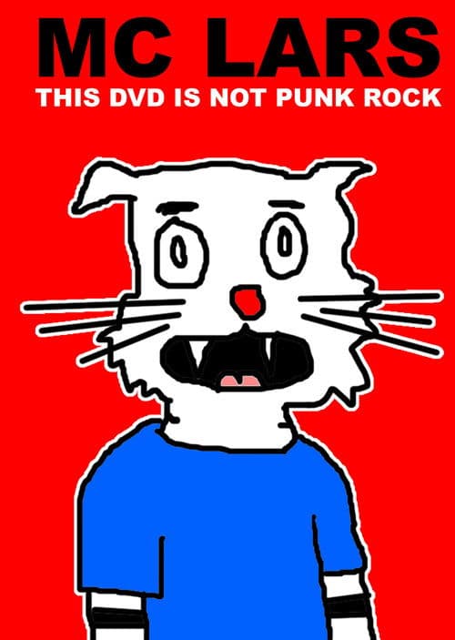 MC Lars: This DVD Is Not Punk Rockのポスター