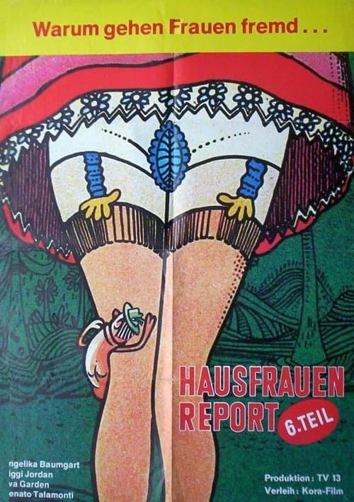 Hausfrauen-Report 6: Warum gehen Frauen fremd?のポスター