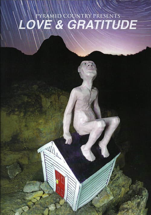 Pyramid Country: Love and Gratitudeのポスター