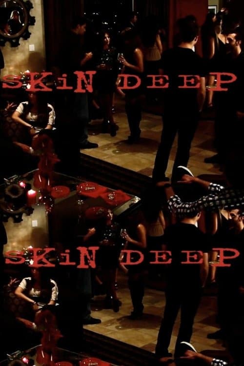 Skin Deepのポスター