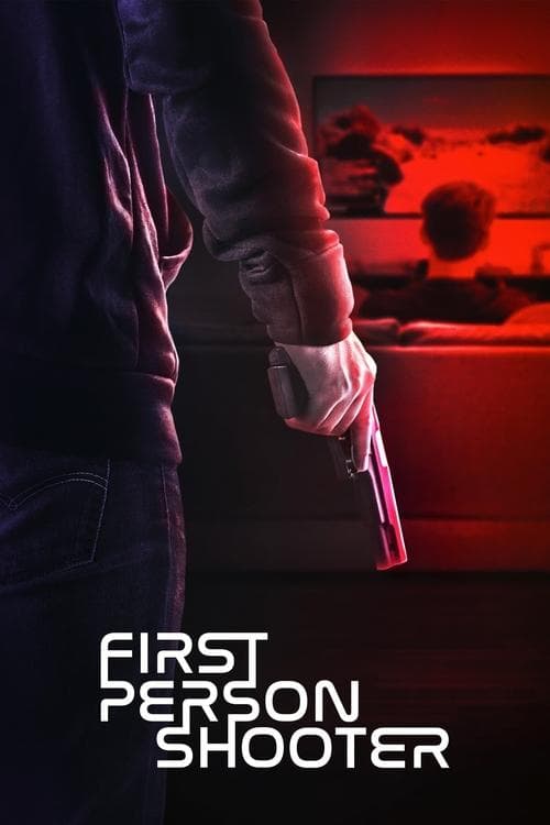 First Person Shooterのポスター