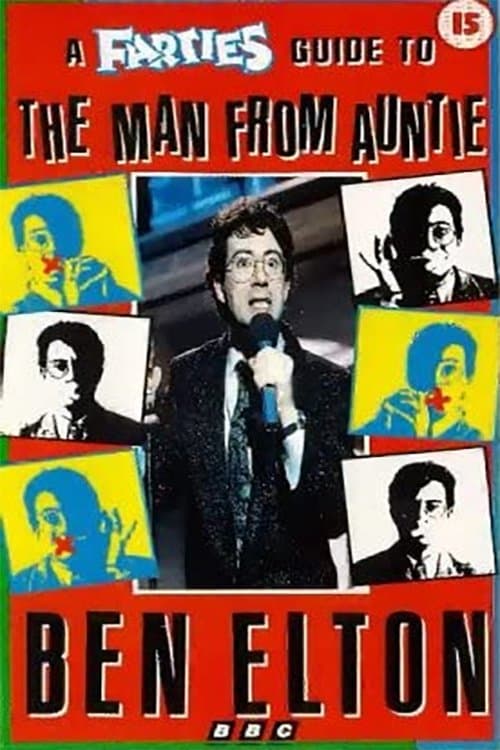 Ben Elton: The Man from Auntieのポスター