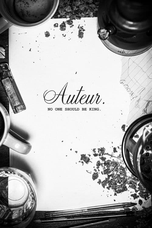 Auteur: No One Should Be King.のポスター
