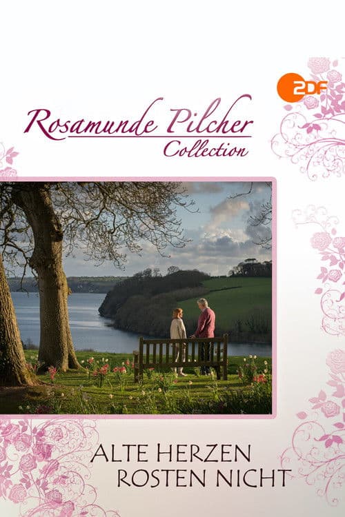 Rosamunde Pilcher: Alte Herzen rosten nichtのポスター
