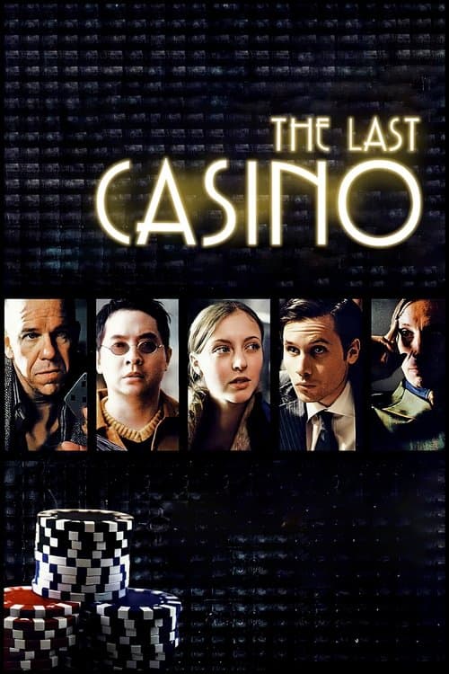 The Last Casinoのポスター