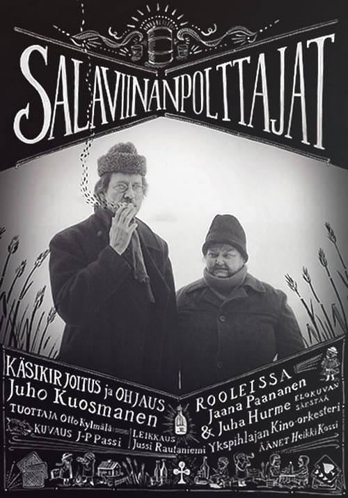Salaviinanpolttajatのポスター