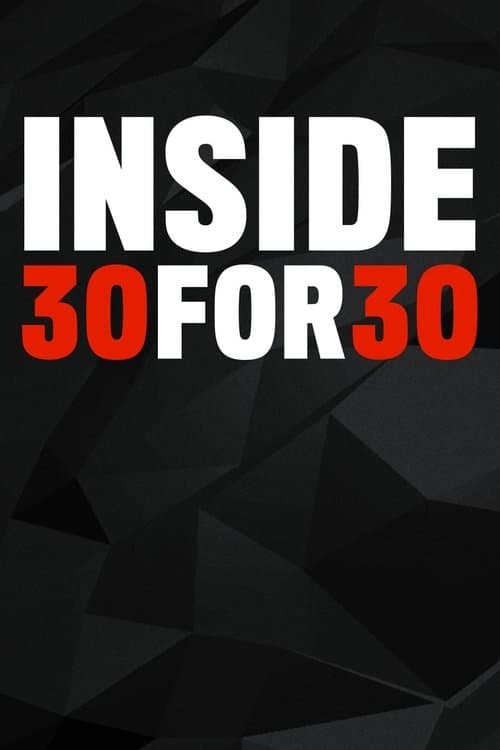 Inside 30 for 30のポスター