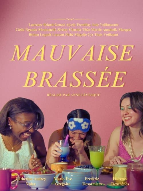 Mauvaise Brasséeのポスター