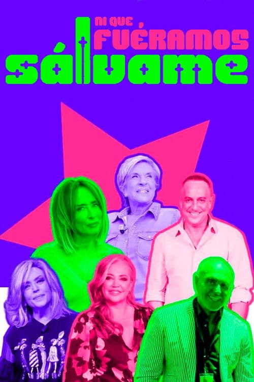 Ni que fuéramos Shhhのポスター