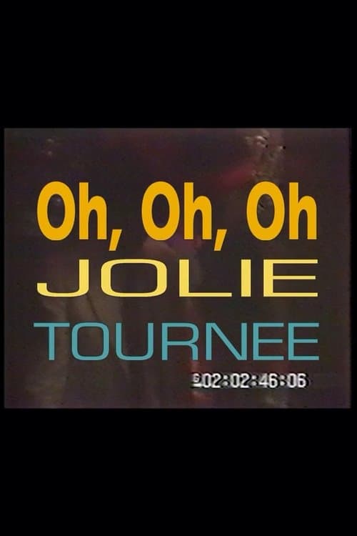 Oh, oh, oh, jolie tournée !のポスター