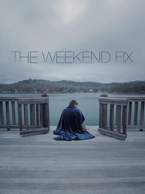 The Weekend Fixのポスター