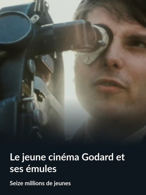 Le jeune cinéma : Godard et ses émulesのポスター