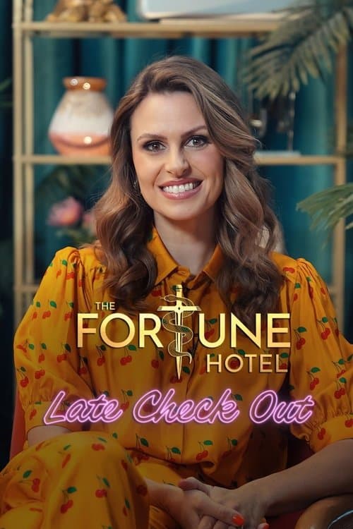 The Fortune Hotel: Late Check Outのポスター