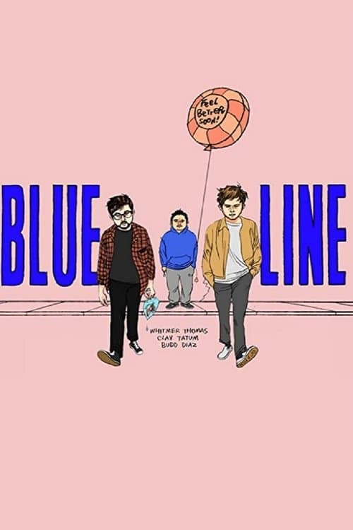 Blue Lineのポスター