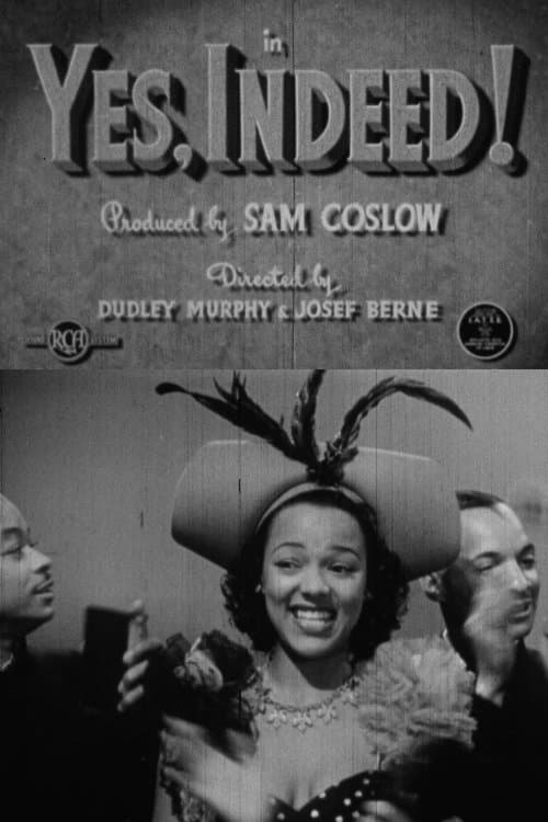 Yes, Indeed!のポスター