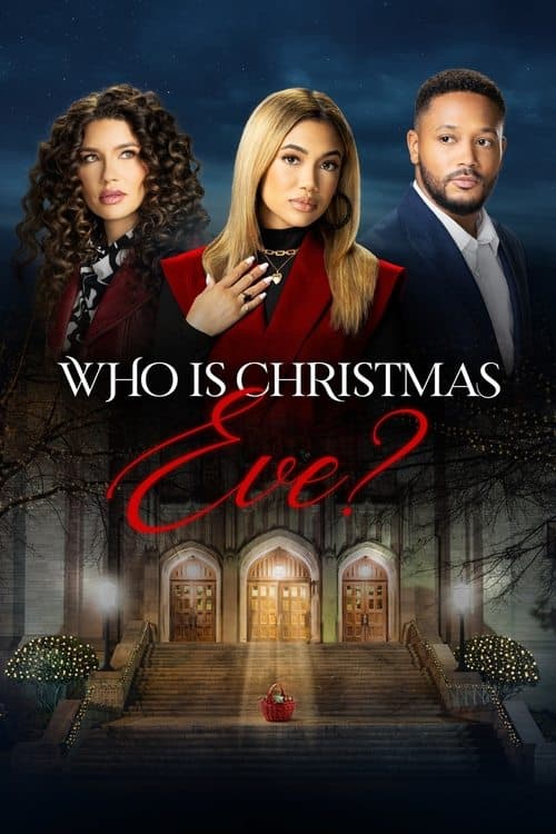 Who is Christmas Eve?のポスター