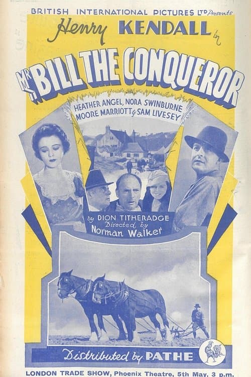 Mr. Bill the Conquerorのポスター