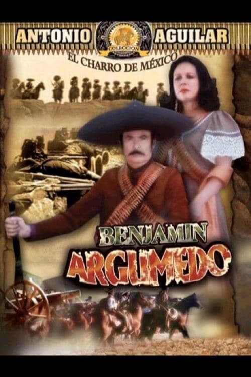 Benjamín Argumedo el rebeldeのポスター
